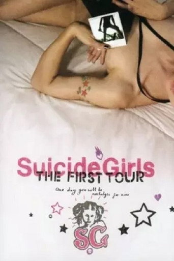 Movie poster for SuicideGirls: The First Tour (2005)