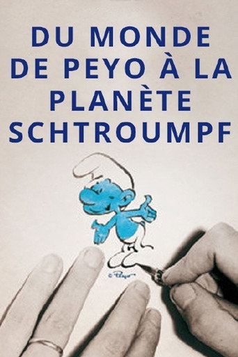 Movie poster for Du monde de Peyo à la planète Schtroumpf (2011)