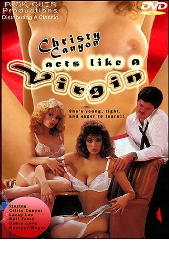 Movie poster for Christy Canyon Acts Like a Virgin (1985)