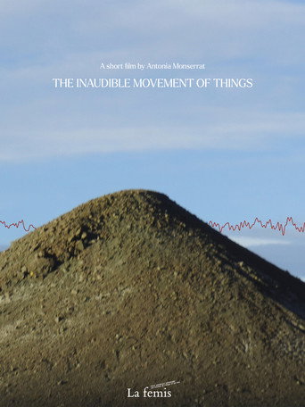 Movie poster for The inaudible movement of things (2024)