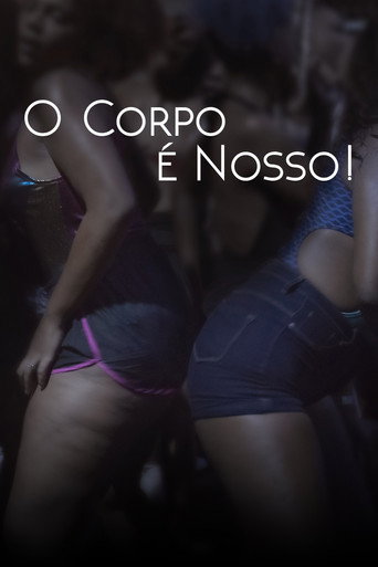 O Corpo é Nosso! poster