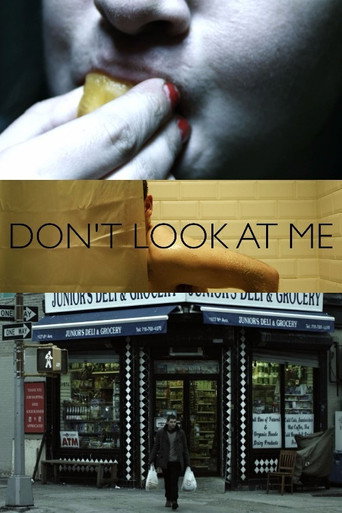 Movie poster for Don't Look at Me (2011)
