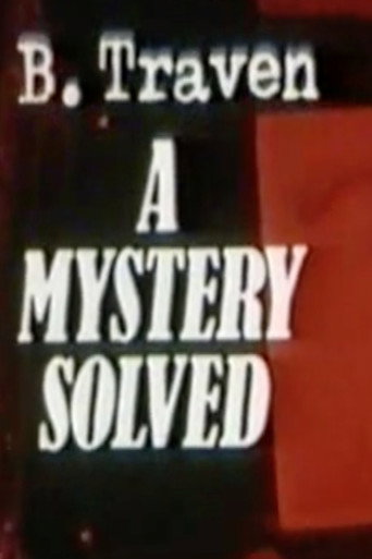 Movie poster for B.Traven: A Mystery Solved (1978)
