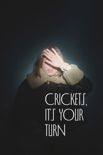 Movie poster for Crickets, It's Your Turn (2024)