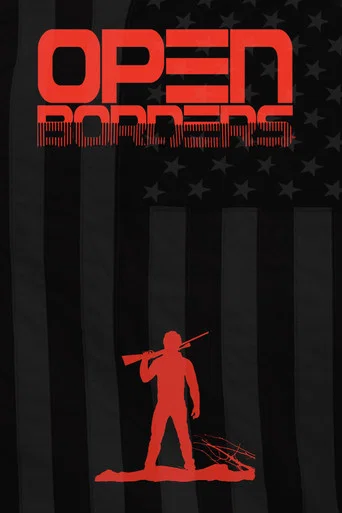 Movie poster for Open Borders (2019)
