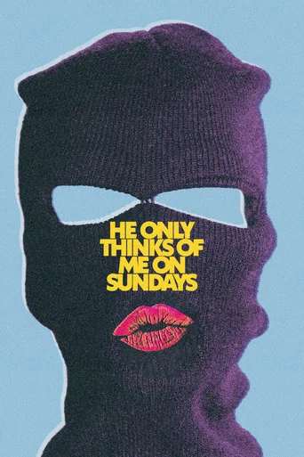 Movie poster for He Only Thinks Of Me On Sundays