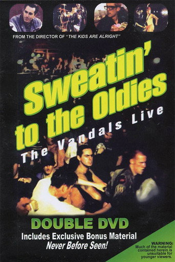 Movie poster for Sweatin' to the Oldies: The Vandals Live (2002)