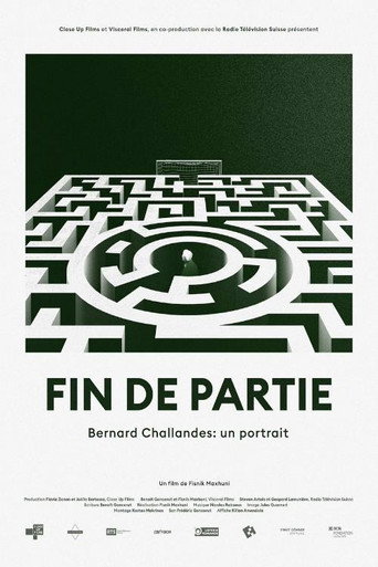 Movie poster for Fin de partie : Bernard Challandes: un portrait (2020)
