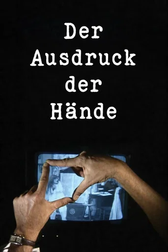 Movie poster for The Expression of Hands (1997)