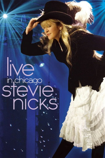 Movie poster for Stevie Nicks - Live in Chicago (2009)