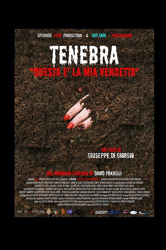 Movie poster for Tenebra - Questa è la mia vendetta (2022)