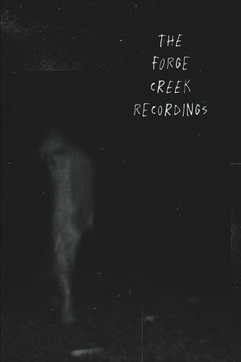 The Forge Creek Recordings poster