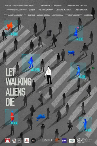Movie poster for Let Walking Aliens Die (2026)