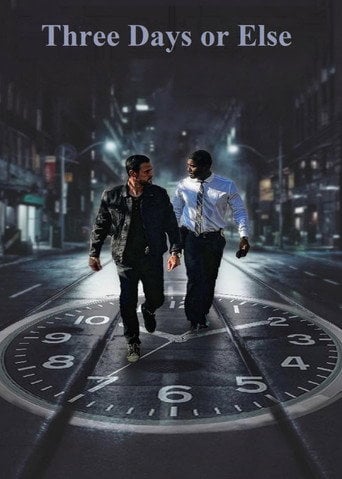 Movie poster for Three Days or Else (2024)