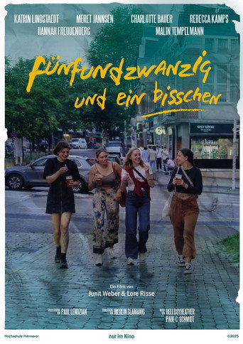 Movie poster for Twenty-Five and a Bit (2025)