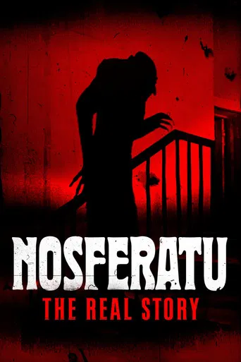 Movie poster for Nosferatu: The Real Story (2024)