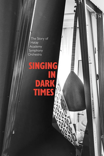 Movie poster for Singing in Dark Times (2024)