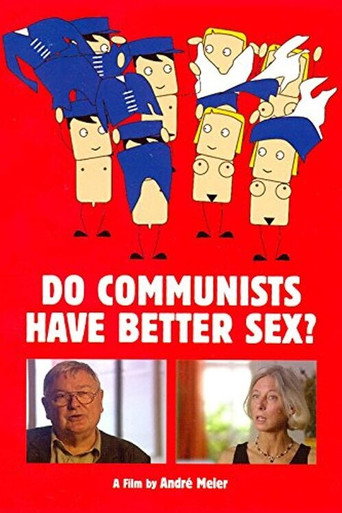Movie poster for Do Communists Have Better Sex? (2006)