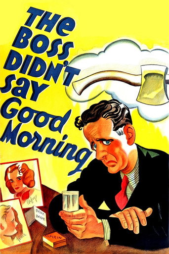 Movie poster for The Boss Didn't Say Good Morning (1937)
