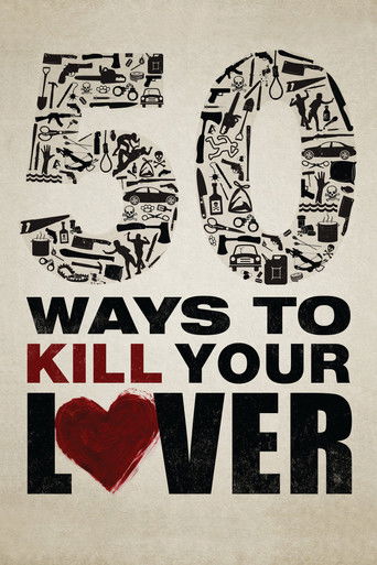 50 Ways to Kill Your Lover poster