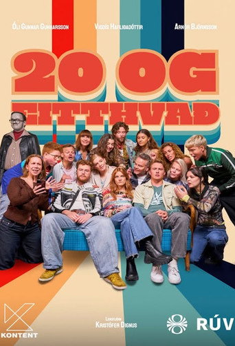 Series poster for 20 og Eitthvað (2026)