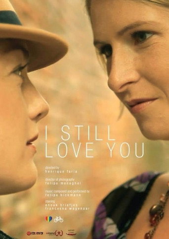 Movie poster for I Still Love You (2013)