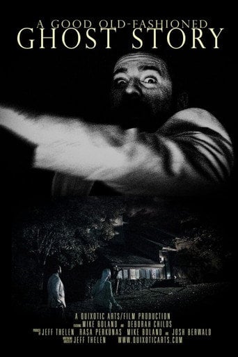 Movie poster for A Good Old-Fashioned Ghost Story
