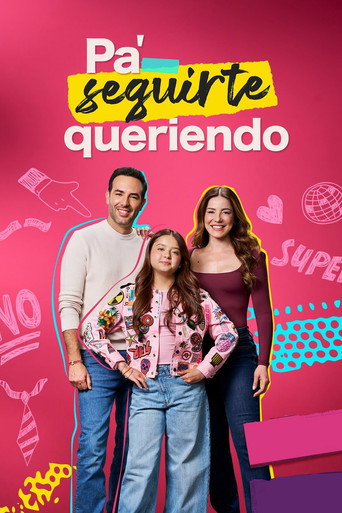 Series poster for Pa Seguirte Queriendo (2026)
