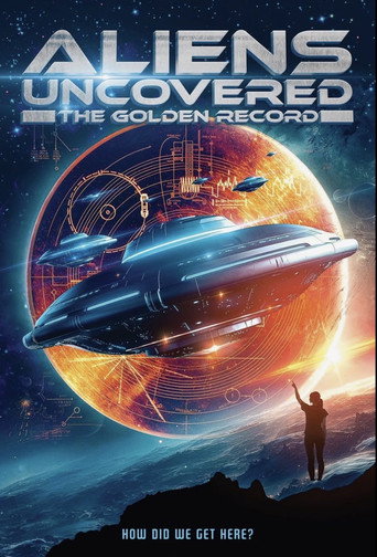 Movie poster for Aliens Uncovered: The Golden Record (2023)