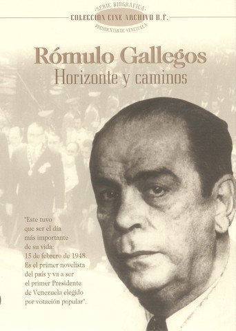 Movie poster for Rómulo Gallegos. Horizons and pathways (2000)