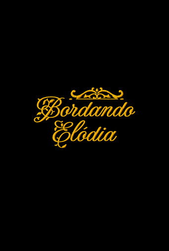 Movie poster for Bordando Elódia