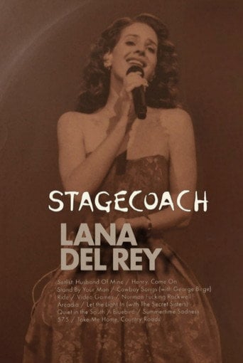 Movie poster for Lana Del Rey: Live at the Stagecoach Festival (2025)
