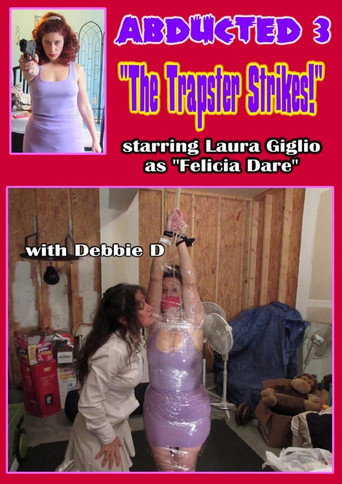 Movie poster for Abducted 3: The Trapster Strikes! (2015)