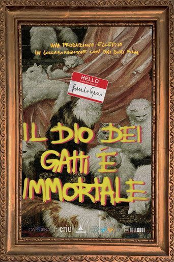 Movie poster for Il Dio dei Gatti è Immortale (2022)