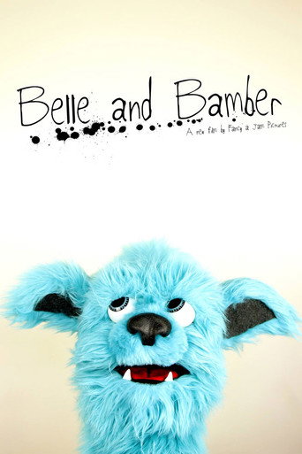 Movie poster for Belle and Bamber (2018)