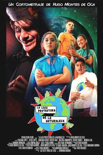Movie poster for La Liga Protectora de la Naturaleza (2020)