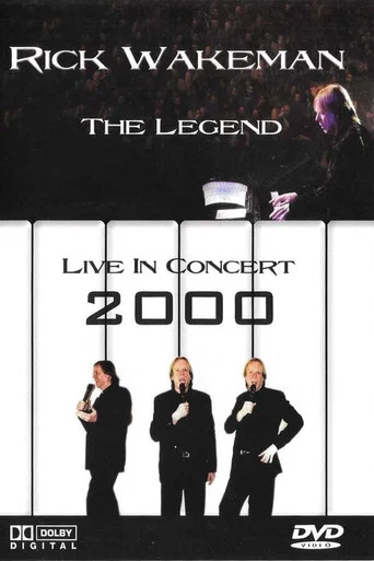 Movie poster for Rick Wakeman: The Legend - Live in Concert 2000 (2000)