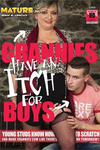 Movie poster for Grannies Have an Itch for Boys (2019)