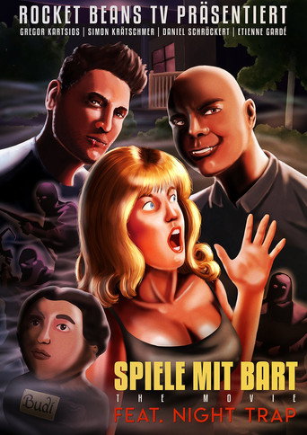 Spiele mit Bart: The Movie ft. Night Trap poster