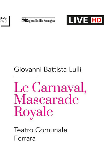 Movie poster for Lully :  LE CARNAVAL, MASCARADE ROYALE (2026)