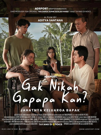 Movie poster for Gak Nikah Gapapa Kan? (2025)