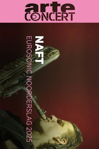 Movie poster for NAFT @ Eurosonic Noorderslag 2025 (2025)