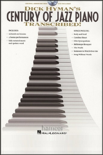Movie poster for Dick Hyman  - Century Of Jazz Piano (2009)