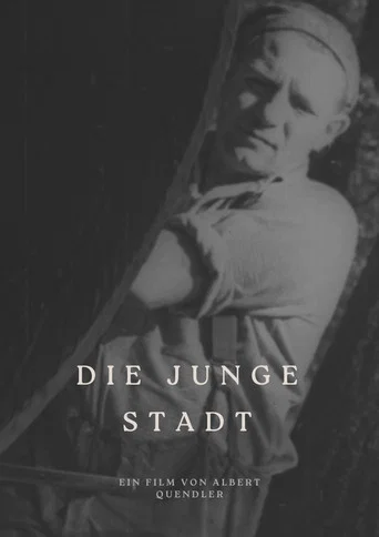 Movie poster for Die junge Stadt (1954)