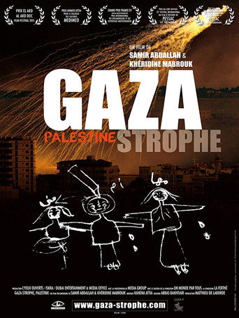 Movie poster for Gaza-strophe, Palestine (2011)