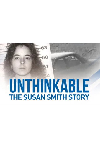 Movie poster for Unthinkable: The Susan Smith Story (2024)