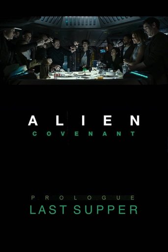 Alien: Covenant - Prologue: Last Supper poster