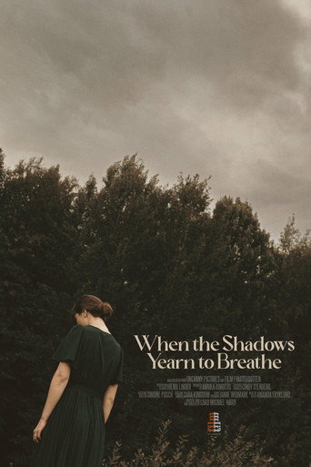 Movie poster for When the Shadows Yearn to Breathe (2024)