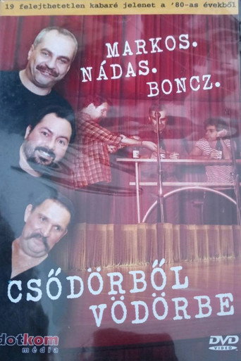 Movie poster for Markos Nádas Boncz: Csődörből Vödörbe (2007)