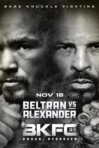 Movie poster for BKFC 33: Beltran vs Alexander (2022)